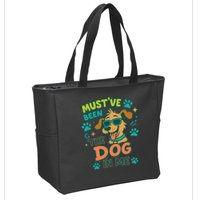 Mustve Been The Dog In Me Zip Tote Bag