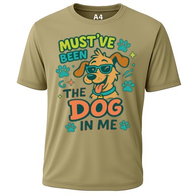Mustve Been The Dog In Me Cooling Performance Crew T-Shirt