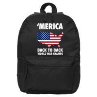 Merica Back To Back World War Champs 16 in Basic Backpack
