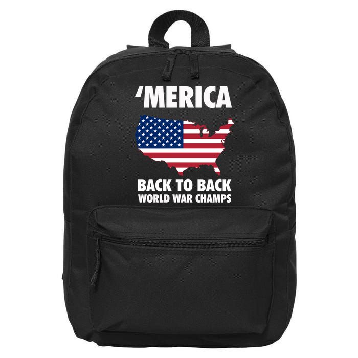 Merica Back To Back World War Champs 16 in Basic Backpack