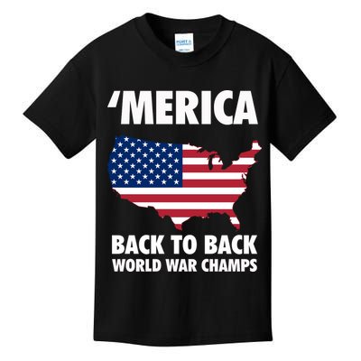 Merica Back To Back World War Champs Kids T-Shirt