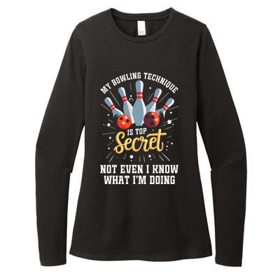 My Bowling Technique Is Secret Funny Bowling Bowler Womens CVC Long Sleeve Shirt