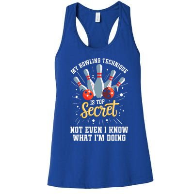 My Bowling Technique Is Secret Funny Bowling Bowler Women's Racerback Tank