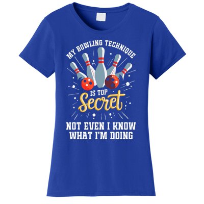 My Bowling Technique Is Secret Funny Bowling Bowler Women's T-Shirt