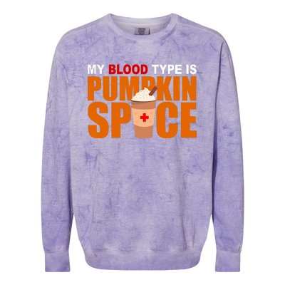 My Blood Type Is Pumpkin Spice Funny Fall Colorblast Crewneck Sweatshirt