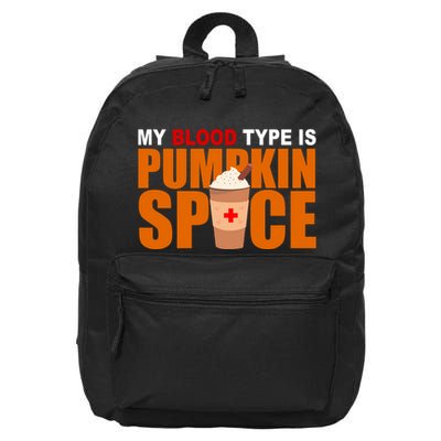 My Blood Type Is Pumpkin Spice Funny Fall 16 in Basic Backpack