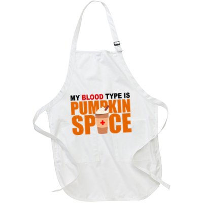 My Blood Type Is Pumpkin Spice Funny Fall Apron