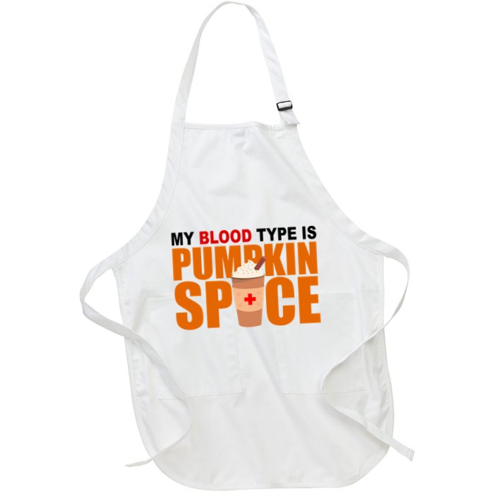 My Blood Type Is Pumpkin Spice Funny Fall Apron
