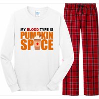 My Blood Type Is Pumpkin Spice Funny Fall Long Sleeve Pajama Set