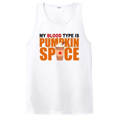 My Blood Type Is Pumpkin Spice Funny Fall PosiCharge Competitor Tank