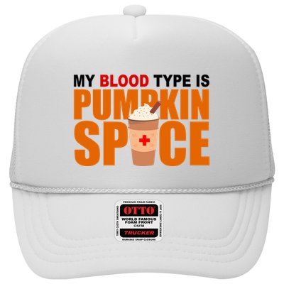 My Blood Type Is Pumpkin Spice Funny Fall Trucker Hat