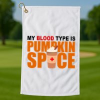 My Blood Type Is Pumpkin Spice Funny Fall Golf Towel