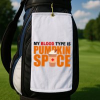 My Blood Type Is Pumpkin Spice Funny Fall Golf Towel