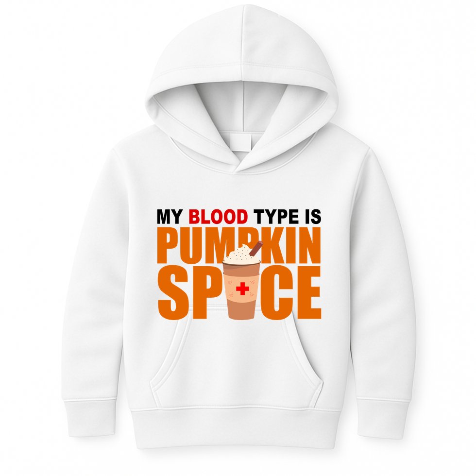 My Blood Type Is Pumpkin Spice Funny Fall Kids Hoodie