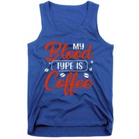 My Blood Type Is Coffee Tank Top