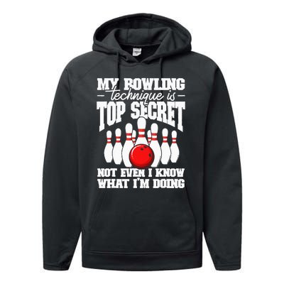 My Bowling Technique Is Top Secret Funny Bowling Bowler Performance Fleece Hoodie