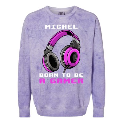 Michel Born To Be A Gamer Personalized Cute Gift Colorblast Crewneck Sweatshirt