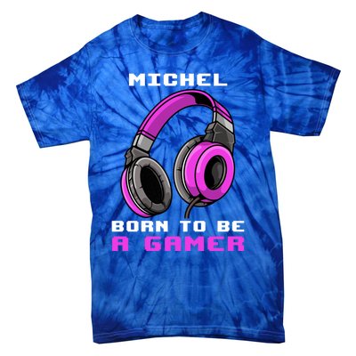 Michel Born To Be A Gamer Personalized Cute Gift Tie-Dye T-Shirt