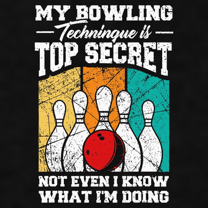 My Bowling Technique Is Top Secret Funny Bowling Bowler Ladies PosiCharge Tri-Blend Wicking Tank