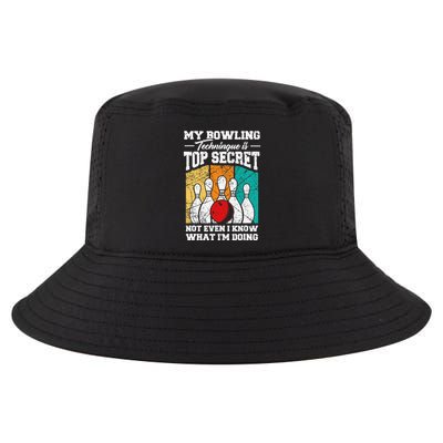 My Bowling Technique Is Top Secret Funny Bowling Bowler Cool Comfort Performance Bucket Hat