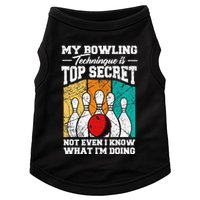 My Bowling Technique Is Top Secret Funny Bowling Bowler Doggie Tank