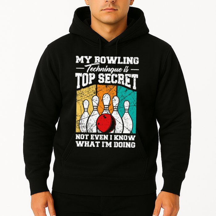 My Bowling Technique Is Top Secret Funny Bowling Bowler Hoodie