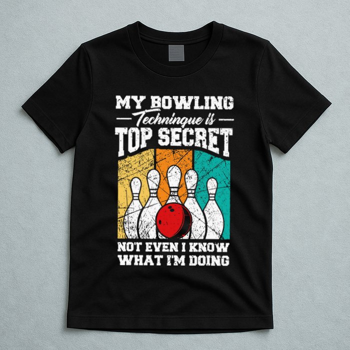 My Bowling Technique Is Top Secret Funny Bowling Bowler T-Shirt