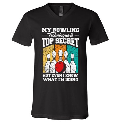 My Bowling Technique Is Top Secret Funny Bowling Bowler V-Neck T-Shirt