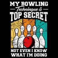 My Bowling Technique Is Top Secret Funny Bowling Bowler Bucket Hat