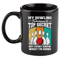 My Bowling Technique Is Top Secret Funny Bowling Bowler 11oz C Handle Ceramic Mug