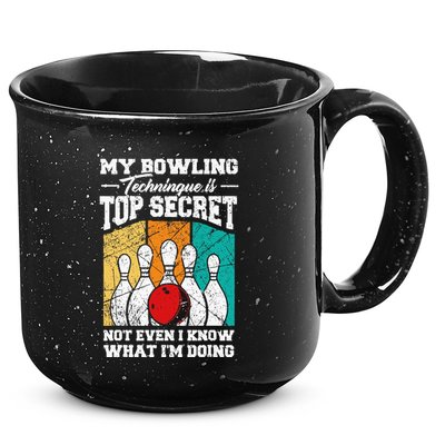 My Bowling Technique Is Top Secret Funny Bowling Bowler 15oz Campfire Ceramic Mug