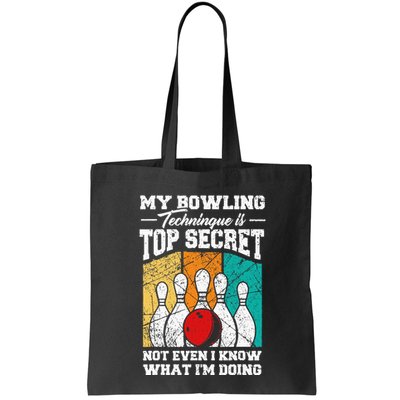 My Bowling Technique Is Top Secret Funny Bowling Bowler Bag