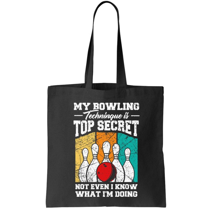 My Bowling Technique Is Top Secret Funny Bowling Bowler Bag
