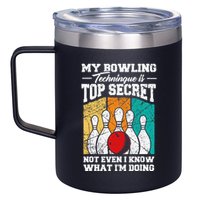 My Bowling Technique Is Top Secret Funny Bowling Bowler 12oz Stainless Steel Coffee Mug