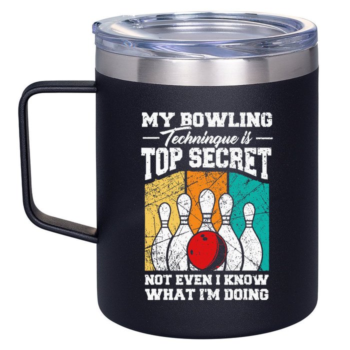 My Bowling Technique Is Top Secret Funny Bowling Bowler 12oz Stainless Steel Coffee Mug