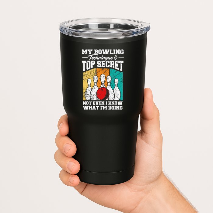 My Bowling Technique Is Top Secret Funny Bowling Bowler Tumbler