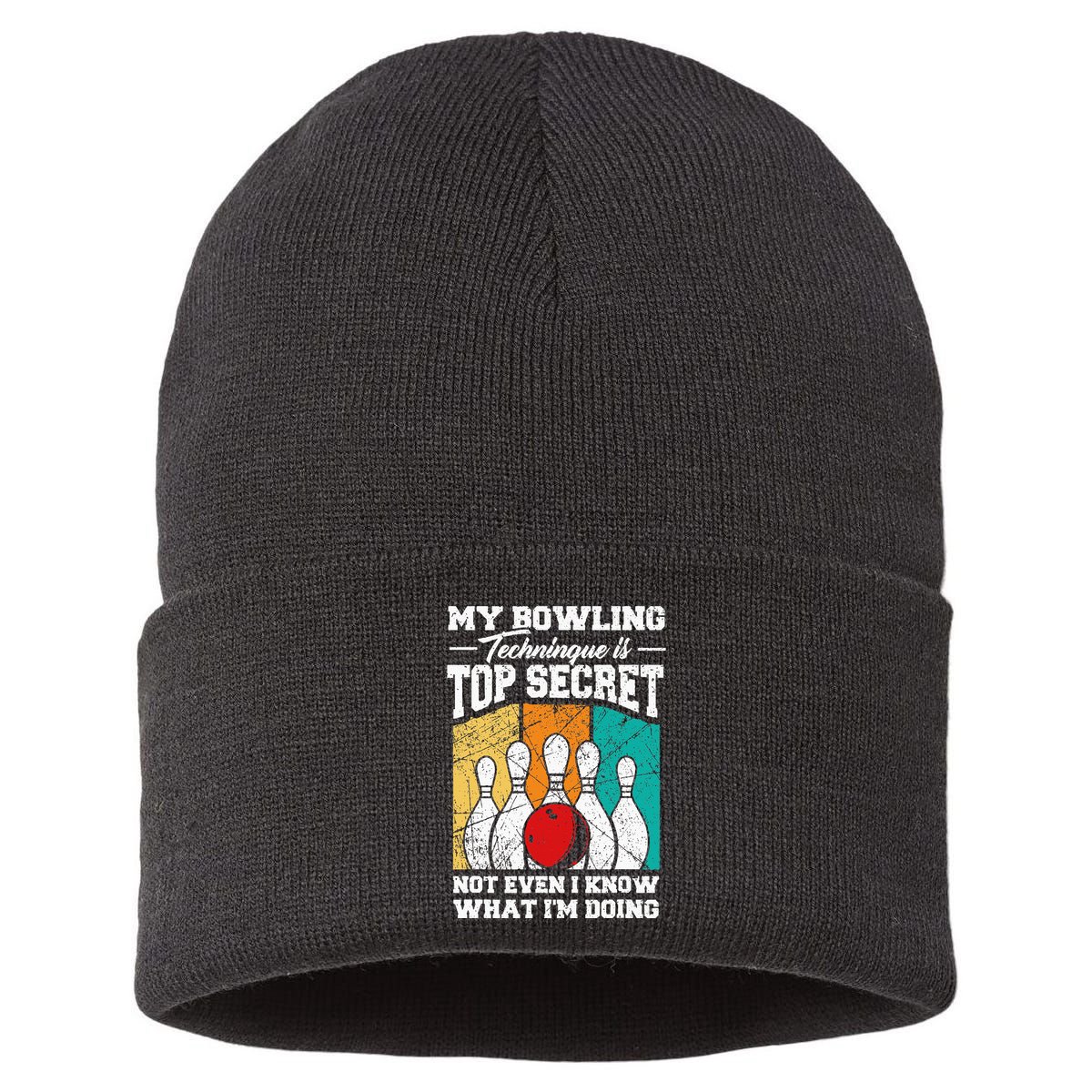 My Bowling Technique Is Top Secret Funny Bowling Bowler Sustainable Knit Beanie