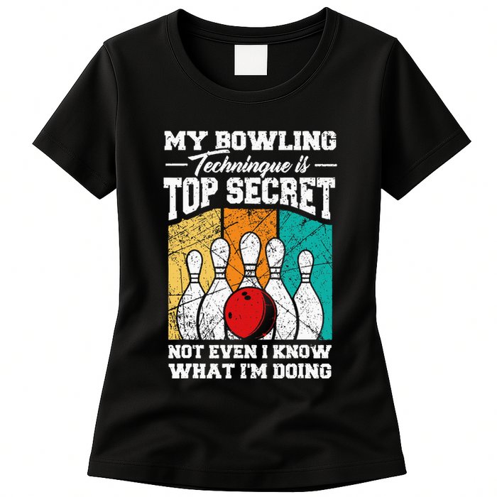 My Bowling Technique Is Top Secret Funny Bowling Bowler Womens T-Shirt
