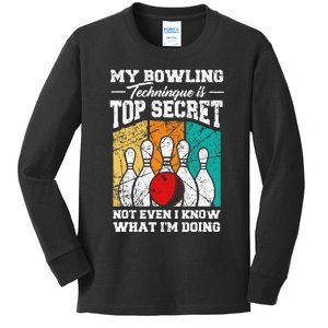 My Bowling Technique Is Top Secret Funny Bowling Bowler Kids Long Sleeve Shirt