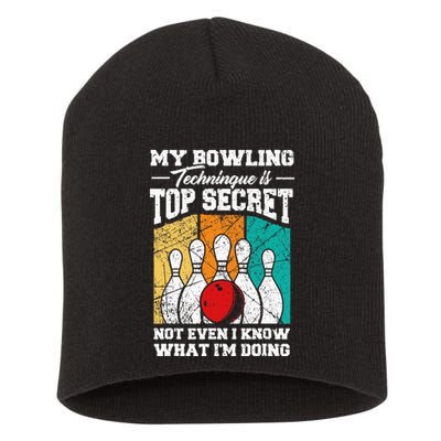 My Bowling Technique Is Top Secret Funny Bowling Bowler Short Acrylic Beanie