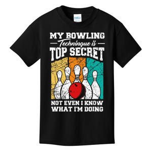 My Bowling Technique Is Top Secret Funny Bowling Bowler Kids T-Shirt