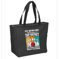 My Bowling Technique Is Top Secret Funny Bowling Bowler Zip Tote Bag