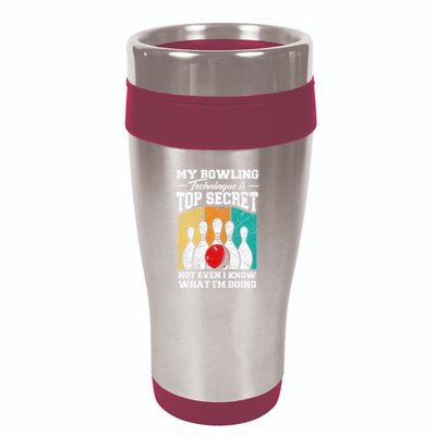 My Bowling Technique Is Top Secret Funny Bowling Bowler 16oz Travel Tumbler