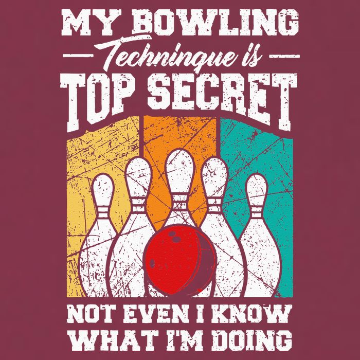 My Bowling Technique Is Top Secret Funny Bowling Bowler 16oz Travel Tumbler