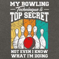 My Bowling Technique Is Top Secret Funny Bowling Bowler Cotton Canvas Backpack