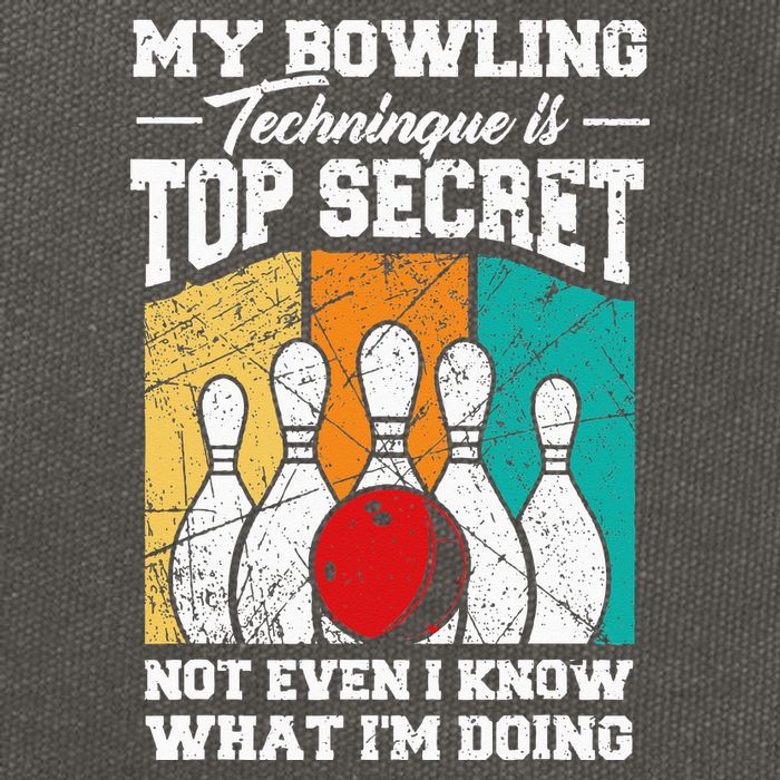 My Bowling Technique Is Top Secret Funny Bowling Bowler Cotton Canvas Backpack
