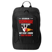 My Bowling Technique Is Top Secret Cool Bowling Design wo City Backpack