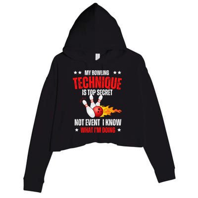 My Bowling Technique Is Top Secret Cool Bowling Design wo Crop Fleece Hoodie