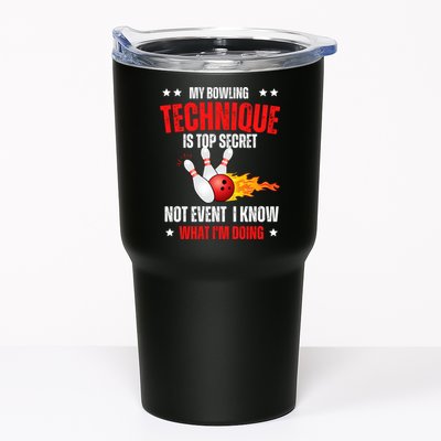 My Bowling Technique Is Top Secret Cool Bowling Design wo Tumbler