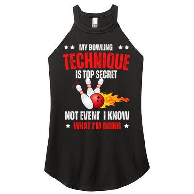 My Bowling Technique Is Top Secret Cool Bowling Design wo Women's Perfect Tri Rocker Tank
